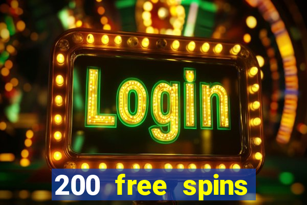 200 free spins online casino