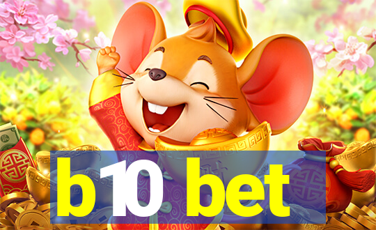 b10 bet