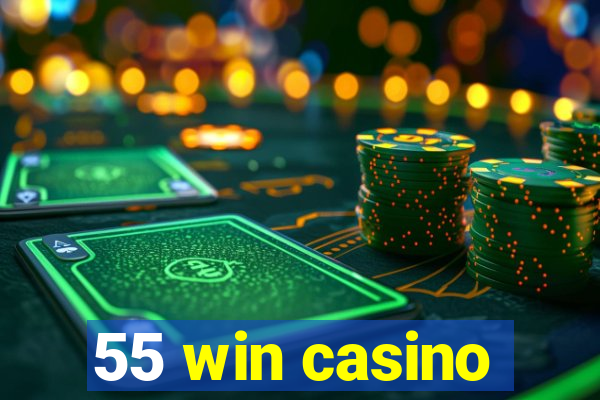 55 win casino