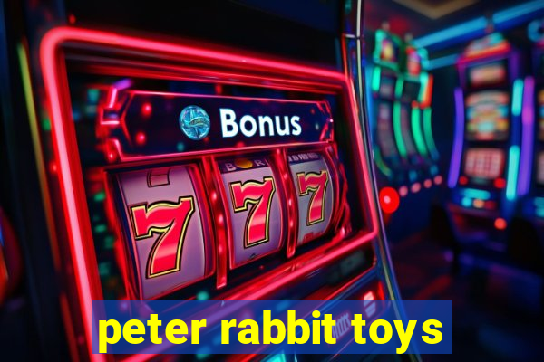 peter rabbit toys