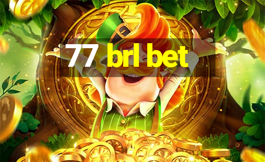 77 brl bet