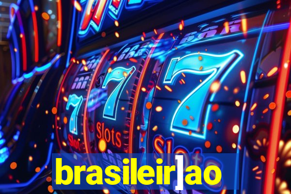 brasileir]ao