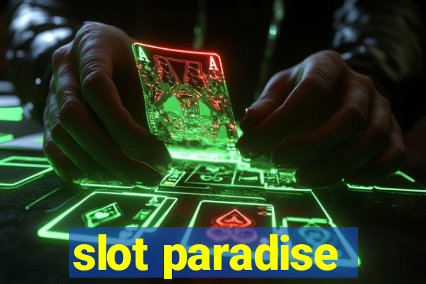 slot paradise