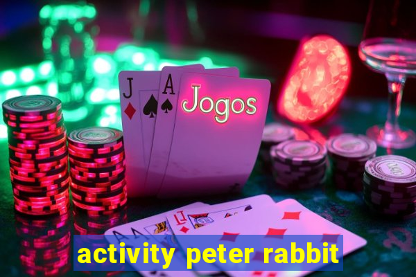 activity peter rabbit