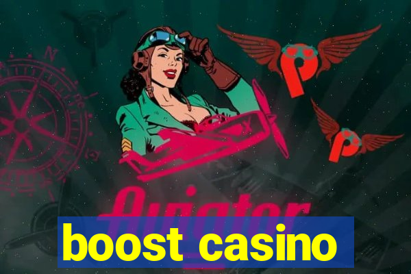 boost casino