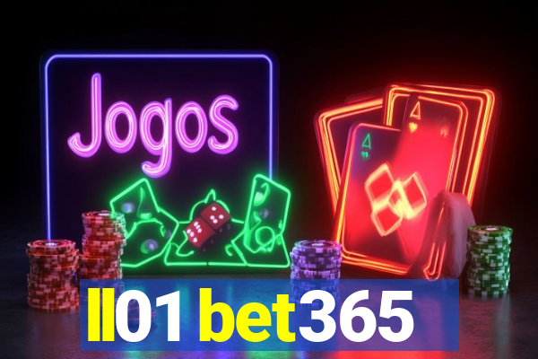 ll01 bet365