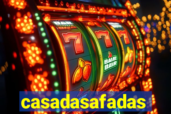 casadasafadas