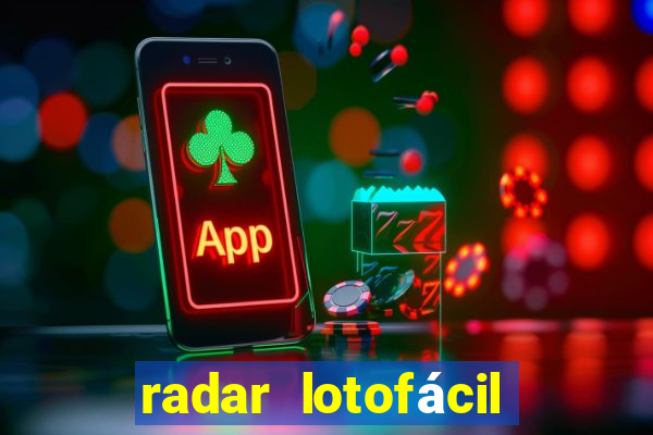 radar lotofácil com br