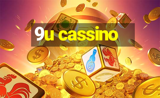 9u cassino