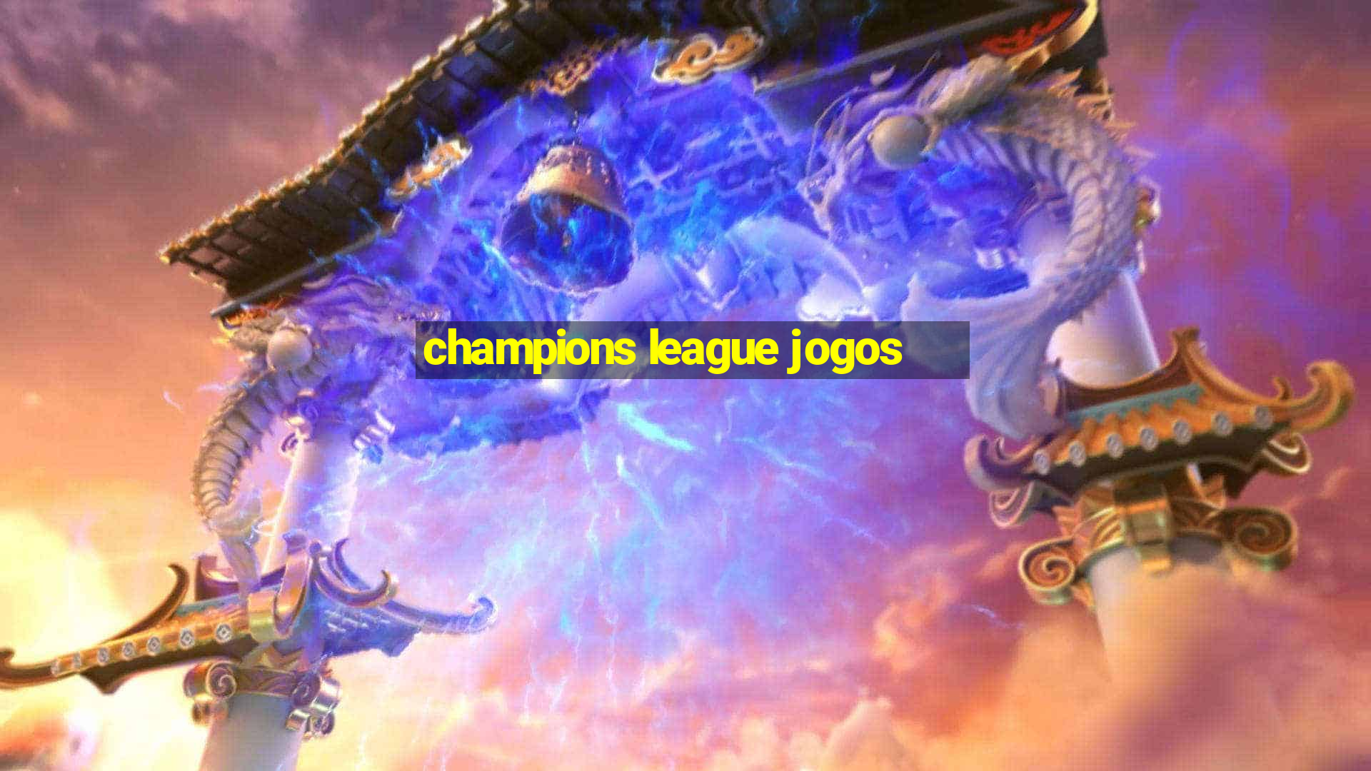 champions league jogos