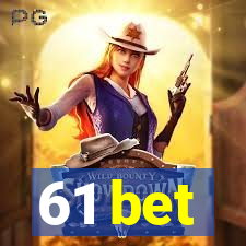 61 bet