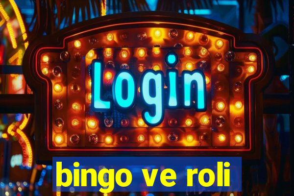 bingo ve roli