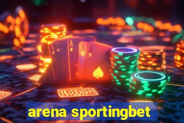 arena sportingbet