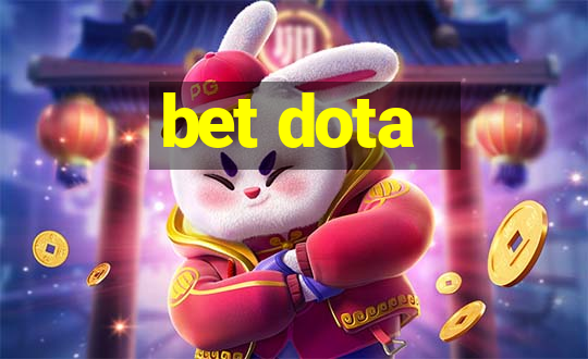 bet dota