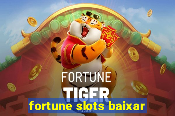 fortune slots baixar