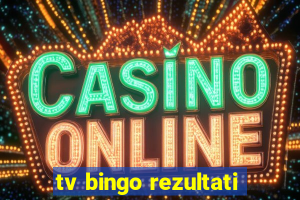 tv bingo rezultati