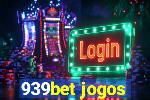 939bet jogos