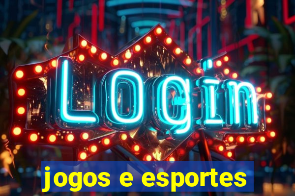 jogos e esportes