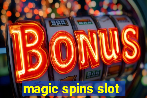 magic spins slot