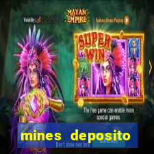 mines deposito minimo 1 real