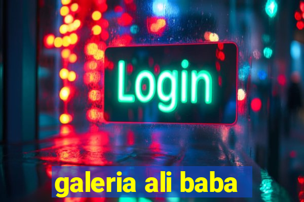 galeria ali baba