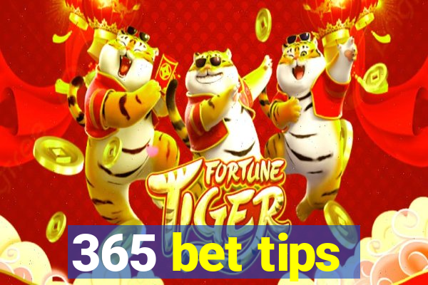 365 bet tips