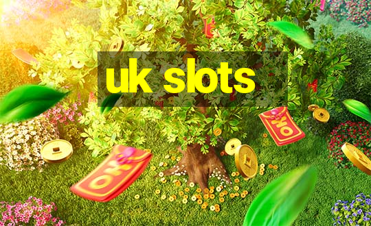 uk slots