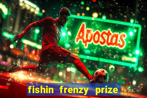 fishin frenzy prize lines slot