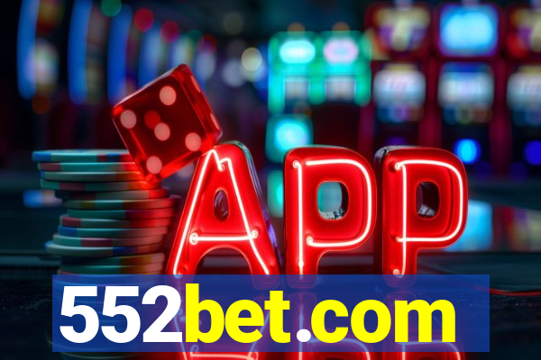 552bet.com