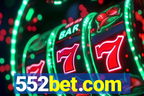 552bet.com