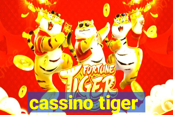 cassino tiger