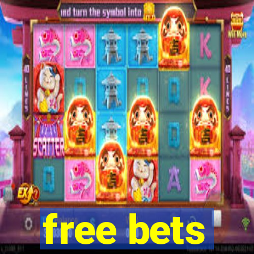 free bets