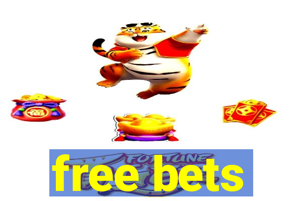 free bets