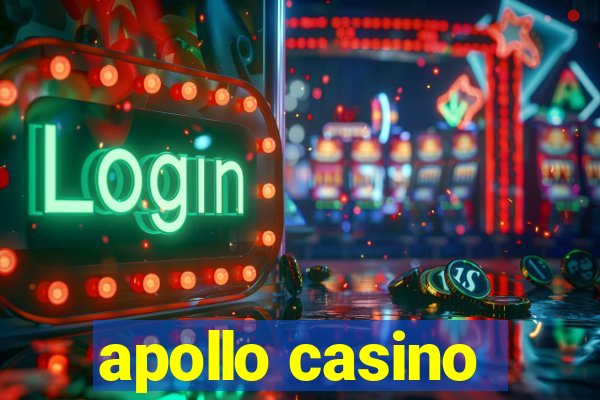 apollo casino