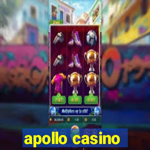 apollo casino