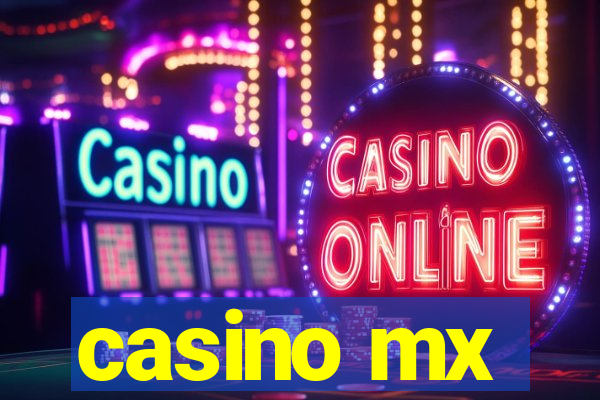 casino mx