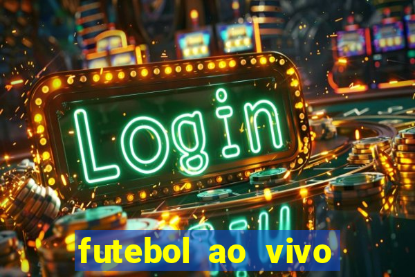 futebol ao vivo sem travar