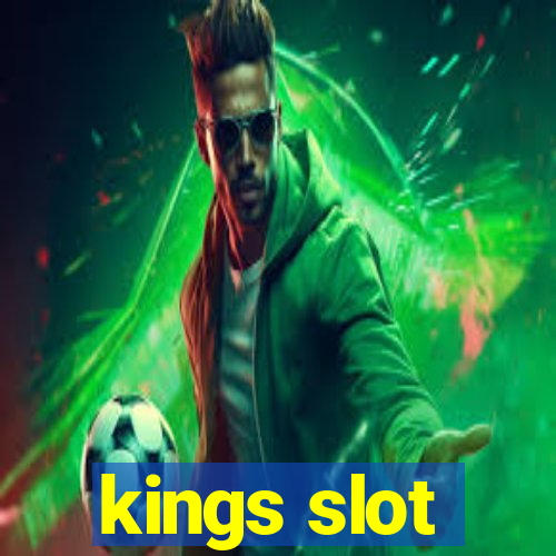 kings slot