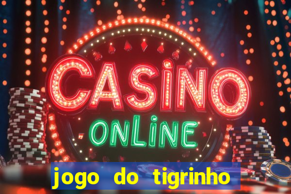 jogo do tigrinho no brasil