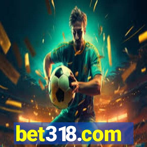 bet318.com