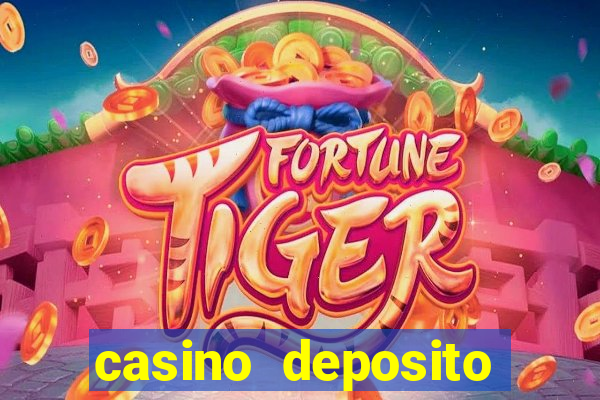 casino deposito minimo 1 real