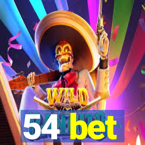 54 bet