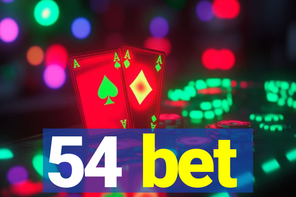 54 bet