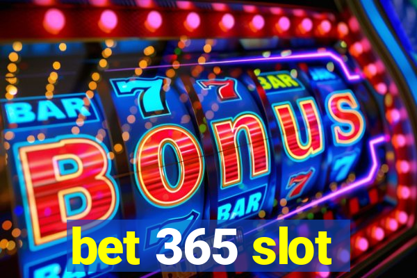 bet 365 slot