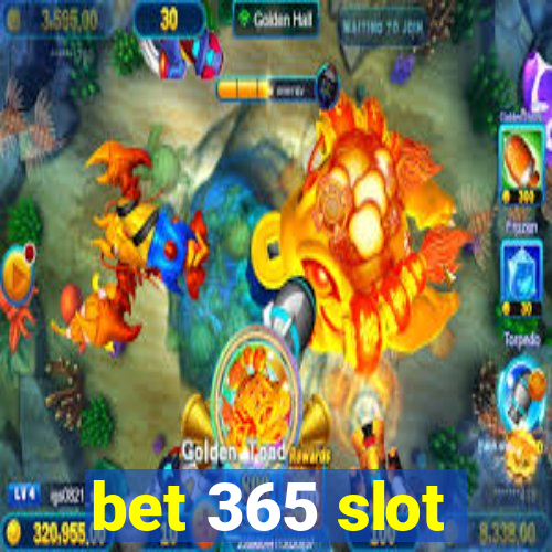 bet 365 slot