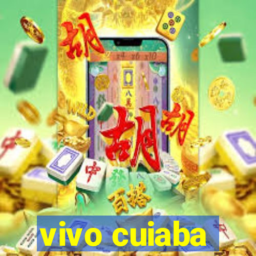 vivo cuiaba