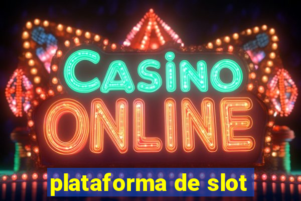 plataforma de slot