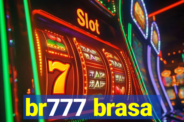 br777 brasa