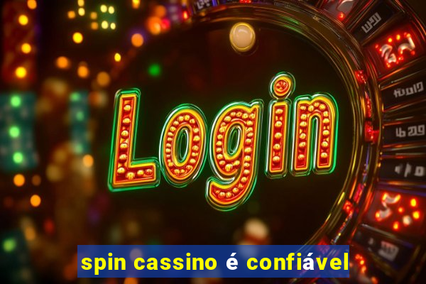 spin cassino é confiável