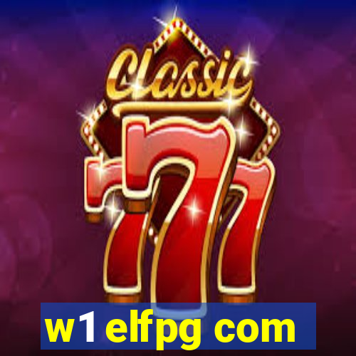 w1 elfpg com